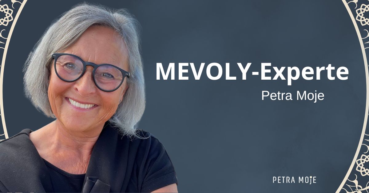 MEVOLY-Experte Petra Moje