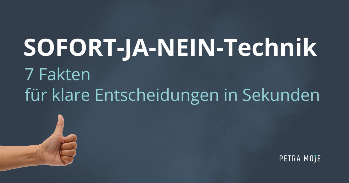 JA-NEIN-Technik: 7 Fakten für klare Entscheidungen in Sekunden