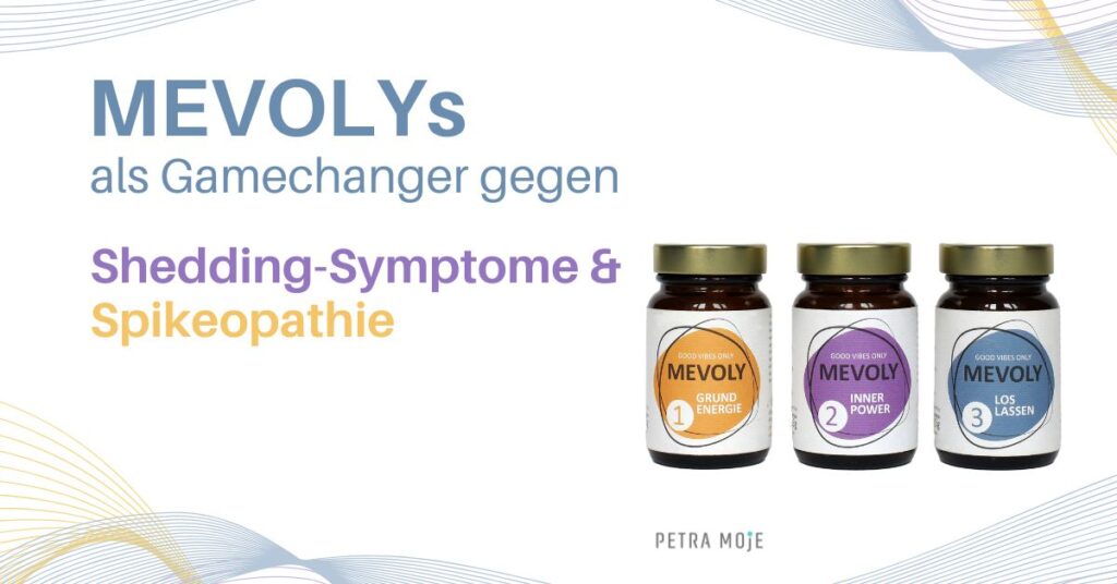 MEVOLYS gegegn Shedding-Symptome & Spikeopathie