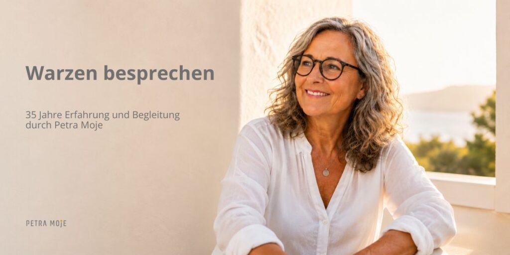 Warzen besprechen mit Petra Moje. Porträtbild zum Thema traditionelles Besprechen von Warzen. 35 Jahre Erfahrung