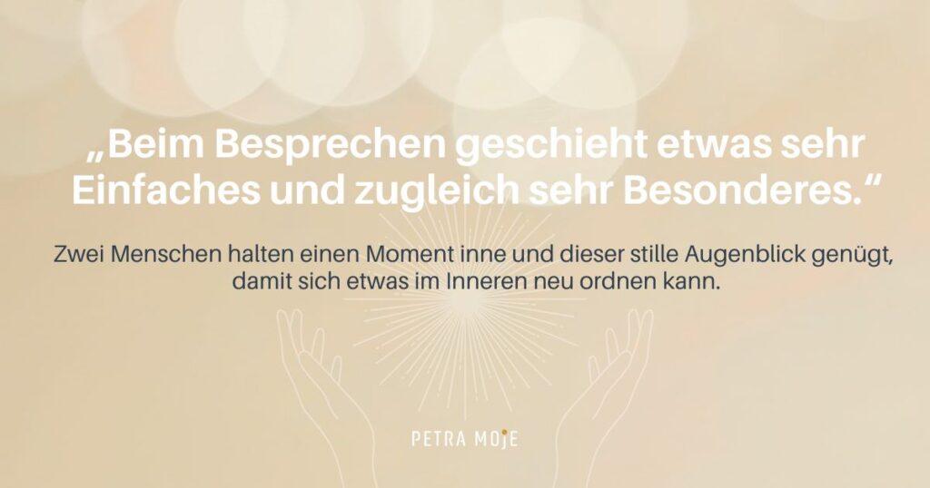 Bespreechen Erfahrungen: Petra Moje über ihre persönliche Haltung zum Besprechen und die Bedeutung von Aufmerksamkeit und Heilversen.